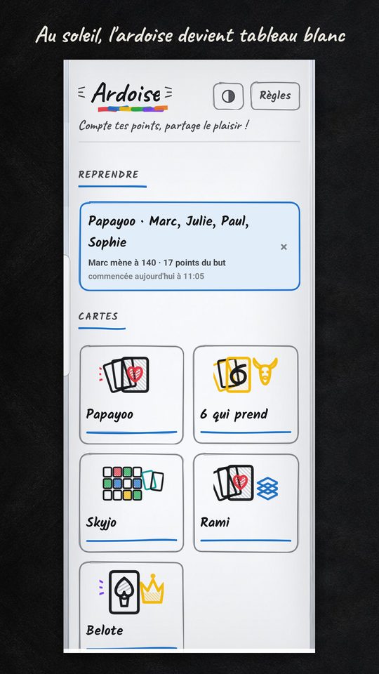 La même application en tableau blanc, pour jouer en plein soleil.